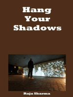 Hang Your Shadows