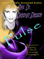 Pulse: Esoteric Poetry & Soul Rousing Passages