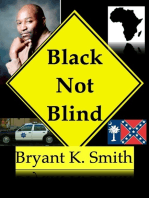 Black Not Blind