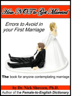 How NOT to Get Married