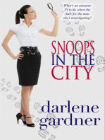 Snoops in the City (A Romantic Comedy)
