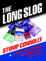 The Long Slog: A Funny Thing Happened On The Way To The White House