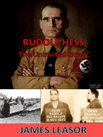 Rudolf Hess: The Uninvited Envoy