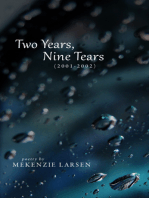Two Years, Nine Tears