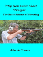 Why You Can't Shoot Straight: The Basic Science of Shooting