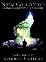 Ninja Collection: Kruel's Journey To Freedom