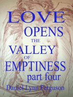 Book I Part IV: Love Opens the Valley of Emptiness