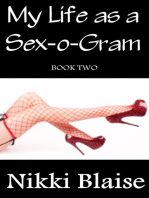My Life as a Sex-o-Gram: Book Two