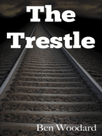 The Trestle