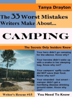 The 33 Worst Mistakes Writers Make About Camping