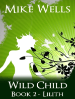 Wild Child, Book 2