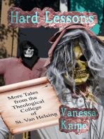Hard Lessons: More Tales from the Theological College of St. Van Helsing