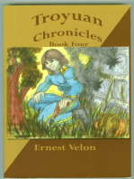 Troyuan Chronicles...Book 4