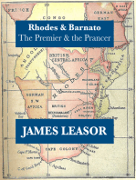Rhodes & Barnato: The Premier and The Prancer