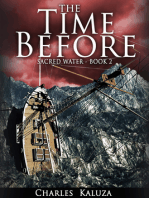 Sacred Water, Book 2, The Time Before