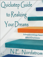 Quickstep Guide to Realizing Your Dreams