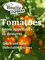 JeBouffe-Express Tomatoes from appetizer to dessert