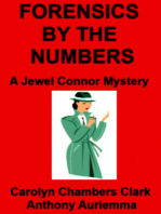 Forensics by the Numbers: A Jewel Connor Mystery