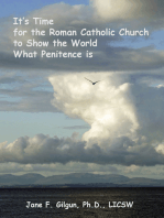 It's Time for the Roman Catholic Church to Show the World What Penitence is