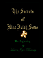 The Secrets of Nine Irish Sons I: The Beginning