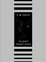 The Desert Croquet Player