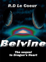 Belvine-the sequel to Dragon's Heart