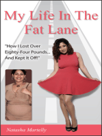 My Life in the Fat Lane