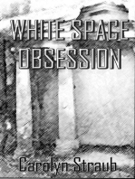 White Space Obsession