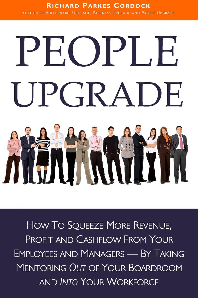 People Upgrade by Richard Parkes Cordock (Ebook) - Read free for 30 days