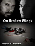 On Broken Wings