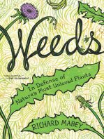 Weeds: In Defense of Nature's Most Unloved Plants