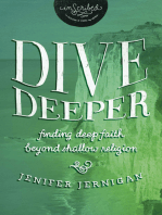 Dive Deeper: Finding Deep Faith Beyond Shallow Religion