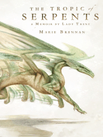 The Tropic of Serpents: A Memoir by Lady Trent