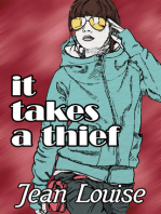 It Takes a Thief