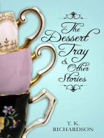 The Dessert Tray & Other Stories