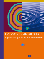 Everyone Can Meditate: A Practical Guide to BK Meditation