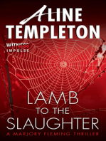 Lamb to the Slaughter: A Marjory Fleming Thriller