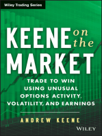 Keene on the Market: Trade to Win Using Unusual Options Activity, Volatility, and Earnings