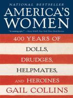 America's Women: 400 Years of Dolls, Drudges, Helpmates, and Heroines