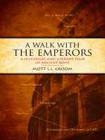 A Walk With the Emperors: A Historic and Literary Tour of Ancient Rome