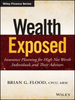 Wealth Exposed: Insurance Planning for High Net Worth Individuals and Their Advisors
