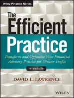 The Efficient Practice: Transform and Optimize Your Financial Advisory Practice for Greater Profits