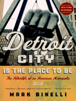 Detroit City Is the Place to Be: The Afterlife of an American Metropolis