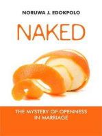 Naked: The mystery of openness in marriage