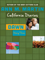 Dawn: Diary Three