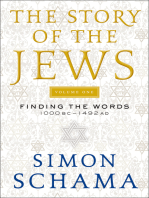 The Story of the Jews: Finding the Words 1000 BC-1492 AD