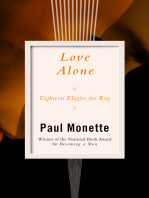 Love Alone: Eighteen Elegies for Rog