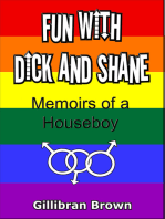 Fun with Dick and Shane