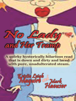 No Lady and Her Tramp (Romantic Satire)