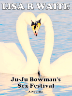 Ju-Ju Bowman's Sex Festival